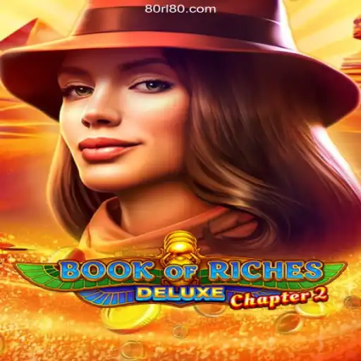 Exploring the Intriguing World of Book of Riches Deluxe Chapter 2: A Trusted Online Casino Experience